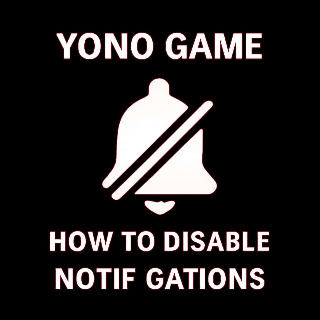 An icon representing the guide to disable notifications for Yono Game.